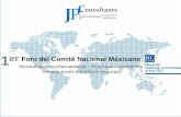 1 Foro del Comité Nacional Méxicano - gob.mx · La correcta implementación de los requisitos en los estándares es responsabilidad de los Comités Técnicos de los ONN mexicanos