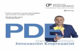 Programa de Especialización Innovación Empresarial · la gestión empresarial teoría de la innovación ... la generación de valor metodologías ágiles para la innovación II