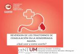 REVERSION DE LOS TRASTORNOS DE … · PRINCIPIOS GENERALES PARA EL MANEJO DEL ... Tiempo a función plaquetaria ... hemorragia gastrointestinal con repercusión