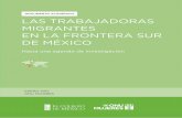 Las trabajadoras migrantes en la frontera sur de México ...imumi.org/trabajadorasmigrantes/assets/dato1.pdf · Coordinador del proyecto: Manuel Ángel Castillo, Profesor-Investigador