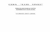 CEPA LUIS VIVEScepa-luisvives.centros.castillalamancha.es/sites/cepa... · 2017-11-10 · ... por la que se regulan en Castilla La Mancha las ... regula la evaluación del alumnado