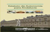 Estatuto de Autonomía para Andalucía · Los poderes de la Comunidad Autónoma de Andalucía emanan de la Constitución y del pueblo andaluz, en los términos del presente Estatuto