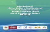 Diagnóstico de la Cultura Institucionalcedoc.inmujeres.gob.mx/ftpg/Jalisco/jalmeta13.pdf · del diagnóstico el objetivo y su alcance, la metodología ... los criterios del análisis