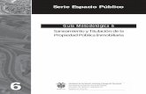 Serie Espacio Público - minvivienda.gov.coa Saneamiento y... · Serie Espacio Público Guía No. 6 Guía de Guía de Saneamiento y Titulación de la Propiedad Pública Inmobiliaria