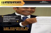 Las mentiras de Ollanta Humala - generaccion.com · Campaña de Jaime Bayly a favor de Keiko Dirección y edición ... cuando el régimen de Fujimori se ... completamente distinta