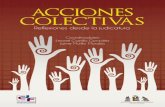 ACCIONES COLECTIVAS Reflexiones desde la … colectivas... · ACCIONES COLECTIVAS Reflexiones desde la judicatura COORDINADORES LEONEL CASTILLO GONZÁLEZ JAIME MURILLO MORALES 01