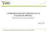 La Modernización Catastral en la Ciudad de México · Colombia 35.0 Nicaragua 6.4. ... • El impuesto predial en México, representóuna recaudación de 27 mil ... Diapositiva 1