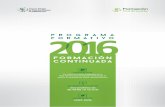formación continuada - Portalfarma · y con los objetivos de facilitar al colectivo farma- ... 2ª (1) 25/07/2016 7/03/2016 al ... - Farmacocinética