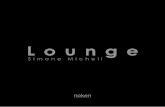 Lounge - ExpoBain · armónica que interactúa pacíficamente con los usuarios. Simone Micheli ... 12 Lounge b Simone Micheli BLACK & WHITE ... The symbiosis between man, ...