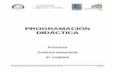 Programacion Didactica-C.ASTURIANA5º 15-16€¦ · Programación Cultura asturiana 5º Primaria curso 15-16 Página 3 asturiana y una caracterización general de la misma: Los aspectos