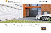 Puerta de garaje enrollable RollMatic - cdn.aradock.escdn.aradock.es/wp-content/uploads/2016/02/PUERTAS-ROLLMATIC.pdf · se sentirá tranquilo y seguro a la hora de comprar una puerta