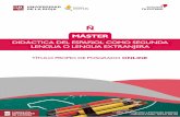 MÁSTER · » Certificado de Especialización en Tratamiento de las Macrodestrezas Lingüísticas y la Competencia Estratégica en la Enseñanza-Aprendizaje del Español L2/LE