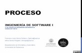 PROCESO - repositorio.grial.eu. Proceso.pdf · Un modelo de proceso softwarees una representación abstracta de un ... •Proporciona una plantilla para adecuar los métodos •Es