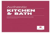 Authentic KITCHEN & BATH - content.cosentino.comcontent.cosentino.com/documents/catalogs/kitchen-bath/kitchen-bath... · Es una forma de vivir que se va construyendo con el tiempo,