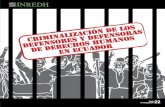 Criminalización de los Defensores y Defensoras - … · La criminalización de defensoras y defensores de derechos humanos y de la naturaleza Capítulo IV Actuación de los administradores
