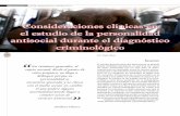 Consideraciones clínicas en el estudio de la …revista.cleu.edu.mx/new/descargas/Revista02/articulos/Articulo_07.pdf · encuentra ajustada y no choca con el medio social, en cambio