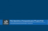 Plan Operativo y Presupuesto para PTI para FY18 - … · Plan Operativo y Presupuesto para PTI para FY18 Versión preliminar publicada para comentario público | octubre de 2016.