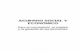ACUERDO SOCIAL Y ECONÓMICO - cgtcatalunya.cat · que “entre las fortalezas de nuestro sistema económico está sin duda el Diálogo Social que el Gobierno y los Interlocutores