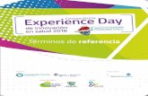 Términos de referencia€¦ · Términos de Referencia para la participación en el Segundo Experience Day de Innovación en Salud 2018 Segundo Simposio de Innovación en Excelencia