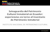 Salvaguardia del Patrimonio Cultural Inmaterial en Ecuador ...panama.embajada.gob.ec/wp-content/uploads/2015/10/... · •Constitución de la República del Ecuador (2008). •Ley