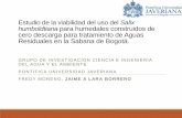 Estudio de la viabilidad del uso del Salix humboldtiana ... · cero descarga para tratamiento de Aguas Residuales en la Sabana de Bogotá. ... a partir del tamaño en el momento de
