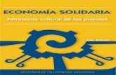 Economía Solidaria - base.socioeco.orgbase.socioeco.org/docs/economia_solidaria_patrimonio_cultural.pdf · lidaria del Ecuador (MESSE), el Grupo de Trabajo de Econo-mía Solidaria