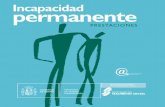 Incapacidad permanente - CGT - Confederalcgt.info/correosmadrid/IMG/pdf/Guia_sobre_incapacidad_permanente.… · declaradas en situación de incapacidad permanente total, siempre