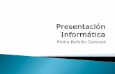 Pedro Beltrán Canessa - BIBLIOTECA DE PROGRAMACION Y …pedrobeltrancanessa-biblioteca.weebly.com/uploads/1/2/4/0/12405072/... · Ventajas: La ventaja principal de los metabuscadores