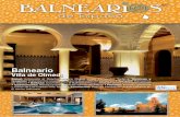 Balneario 4... · 2013-01-24 · de Galicia • Belleza: Cosmética en el Balneario Paracuellos de Jiloca y sus aplicaciones ... Pasado, presente y futuro de Las Caldas Villa Termal