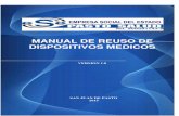 MANUAL DE REUSO - pastosaludese.gov.co · el cual se adopta el Manual de Requisitos de Capacidad de Almacenamiento y/o Acondicionamiento para ... • El diseño del producto y la