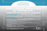 VIII Curso práctico de hipnosis: Procesos psicológicos … · curso prÁctico de hipnosis: procesos psicolÓgicos y deporte viii curso prÁctico de hipnosis: procesos psicolÓgicos