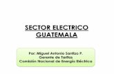 SECTOR ELECTRICO GUATEMALA - eventoscocier.orgeventoscocier.org/2016/jornada_tarifas/images/Presentaciones/CNEE.pdf · sector electrico de guatemala marco institucional 44 generadores
