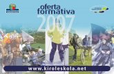 oferta ferta formativa - Euskadi.eus - Eusko ... · Este catálogo ha sido uno de los medios para dar a conocer ... Los cursos de entrenadores/as son formaciones deportivas en periodo