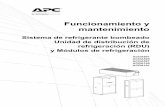 Funcionamiento y mantenimiento - apc.com · Funcionamiento y mantenimiento Sistema de refrigerante bombeado Unidad de distribución de refrigeración (RDU) y Módulos de refrigeración