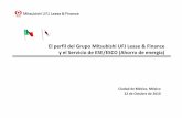 El perfil del Grupo Mitsubishi UFJ Lease & Finance y el ... · arrendamiento y venta a plazos de maquinaria de todo tipo, de buques, de aviones y de motores para aviación, financiaciones