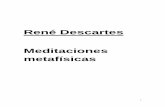 René Descartes Meditaciones metafísicasmoodle2.unid.edu.mx/dts_cursos_mdl/lic/AE/SH/AM/01/Meditaciones... · conocimientos son verdaderos y habremos desterrado el error. Descartes