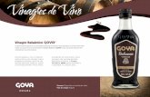 Vinagres de Vino - Goya Spain · elaboraciones agridulces y cremosos risottos, elaborados ... Reducción: la concentrada salsa elaborada a partir del Vinagre Balsámico GOYA® se