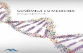 Genómica en Medicina FINAL 03102017 · Aunque las plataformas de NGS diﬁeren en la tecno ‐ ... la NGS está siendo de gran utilidad, tanto para el descubrimiento de nuevos ...