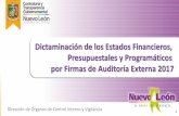 Presentación de PowerPoint · 17 . Dictaminación de los Estados Financieros, Presupuestales y Programáticos por Firmas de Auditoría Externa Constitución Política del Estado