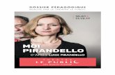 Moi Pirandello - Le Public, prenons un malin plaisir · Moi Pirandello D’après Luigi PirandeLLo 10.01 > 11.13.17 dossier pédagogique réalisé par le théâtre le public