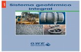 español Sistema geotérmico - Inicio: Pesa-GWE.es · 2015-10-05 · 2 Geotermia GWE – La energía del futuro Dotar a las futuras generaciones de una energía ecológica y financiable