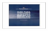 GUIA PARA LA REALIZACIÓN DE LAS EVALUACIONES DE IMPACTO …mahss.net/galerias/audio/20151101-192744-guia-EIS.pdf · Estudio de Impacto Ambiental (EsIA): Conjunto de actividades técnicas
