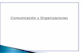 I) La Comunicación 07/COMUNICACION Y ORGANIZACIO… · Los dos axiomas fundamentales de la ... La función principal de la conducción es asegurar que el flujo comunicativo ... al