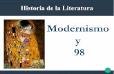 Modernismo y 98 - … · Modernismo y 98. Contexto. 1ª parte En España e Hispanoamérica, el término Modernismo designa a una corriente de renovación artística ... Alejamiento