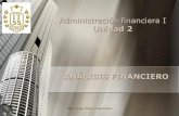 Administración financiera I - administradorjorgevelcas · financiero la importancia del manejo de los diferentes instrumentos de análisis e ... consecutivos, las tendencias de cada