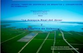 “La Acequia Real del Júcar y La Albufera de Valencia”hispagua.cedex.es/sites/default/files/juan_valero_palma.pdf · agua del mar dentro de la costa entre las desembocaduras de