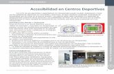 Accesibilidad en Centros Deportivos - ciudadaccesible.cl · • Camarines y sus condiciones de accesibilidad para el caso ... con obstáculos a menos de 2,1m de altura para evitar