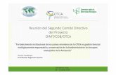 Reunión del Segundo Comité Directivo del Proyecto OIMT/CDB ... · Una plataforma regional de conocimientos operativa, ... Una plataforma funcional en línea de intercambio de conocimientos