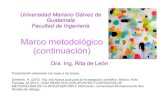 Marco metodológico (continuación) · GUÍA DIDÁCTICA CON APUNTES Y EJERCICIOS DE METODOLOGÍA DE LA INVESTIGACIÓN II. Michoacán: Universidad Michoacana de San Nicolás de Hidalgo.