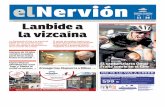 NERVION180517 : BIL : 1 : Página 1 - El Nervión: … · 2017-05-18 · Bizkaia destina 5,5 millones a innovación ... cido ‘Alcalde de noche’ de Áms-terdam, ... eko de descuento